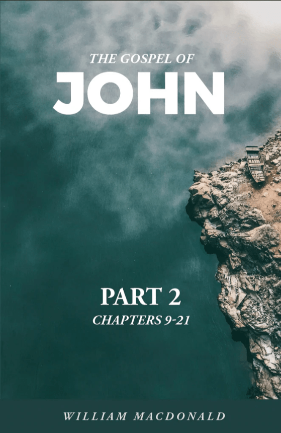 The Gospel Of John Part 2 - EMMAUS BIBLE CORRESPONDENCE SCHOOL - Bible ...
