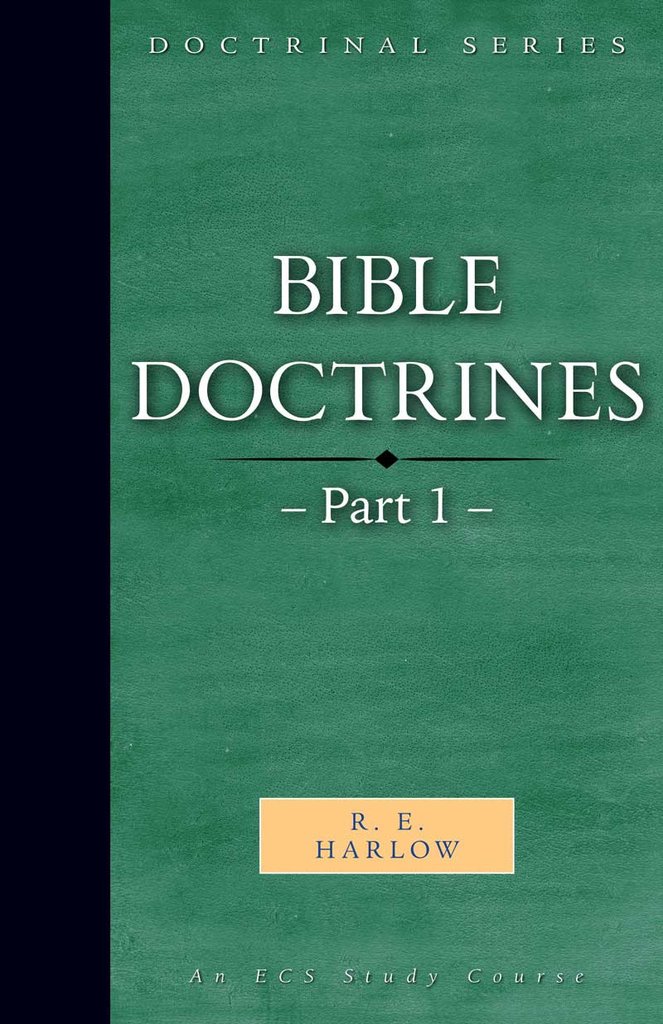 Basic Bible Doctrines : Part 1 - EMMAUS BIBLE CORRESPONDENCE SCHOOL ...